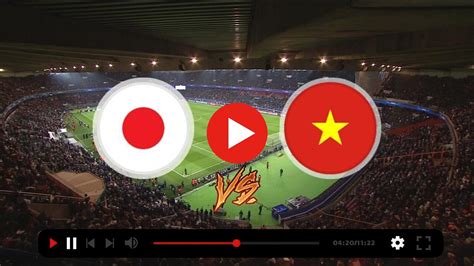 japan vs vietnam live streaming